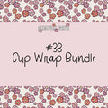 #33 Cup Wrap (set of 10)