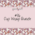 #36 Cup Wrap (set of 10)