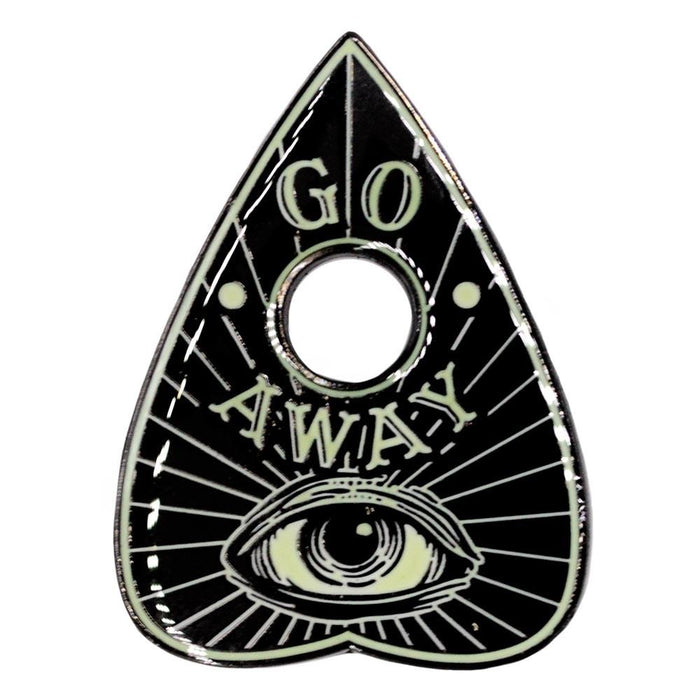 glow in the dark ouija board pin with text that reads "go away"