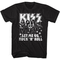 black unisex kiss shirt with logo and full body picture of band with text that reads "let me go rock 'n' roll"