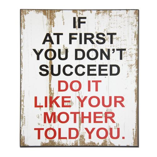 Mother Said Wall Plaque