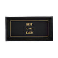 Valet Tray - Best Dad Ever