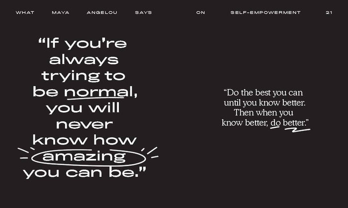 What Maya Angelou Says